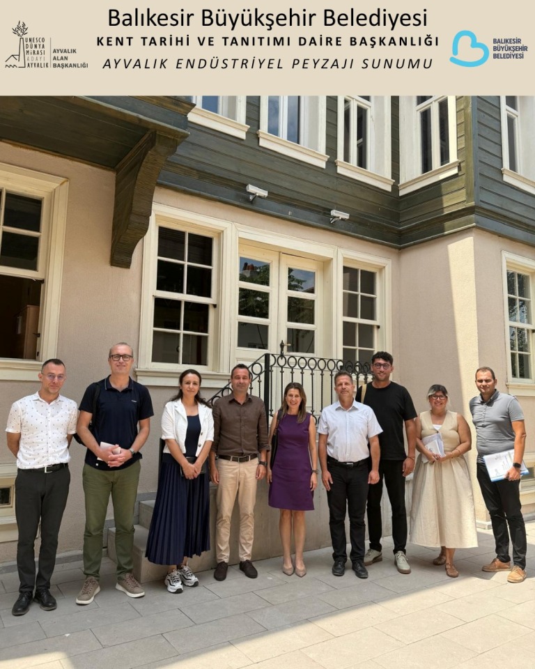 Ayvalık’ın Dünya Mirası Yolculuğu Balıkesir’de Anlatıldı