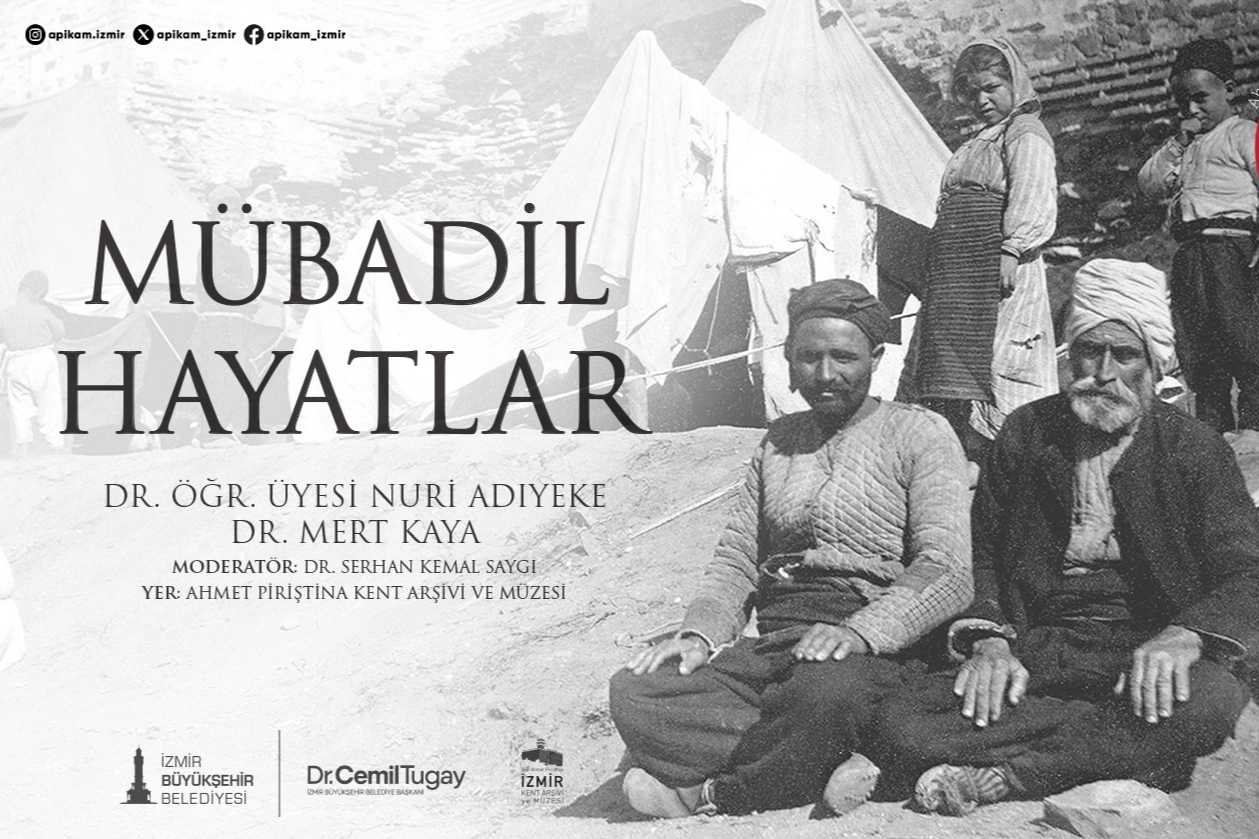 İzmir’de kent söyleşileri “Mübadil Hayatlar” ile sürüyor