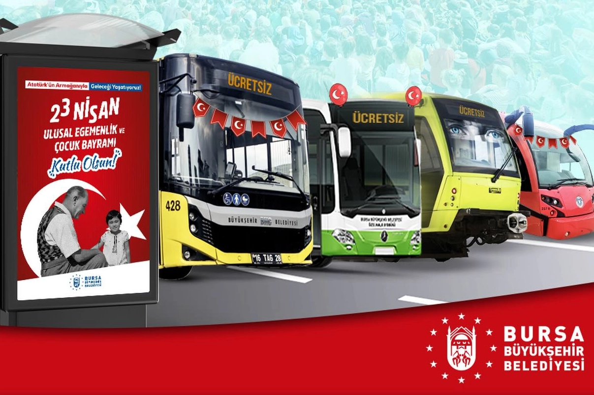 Bursa’da 23 Nisan’da toplu ulaşım ücretsiz