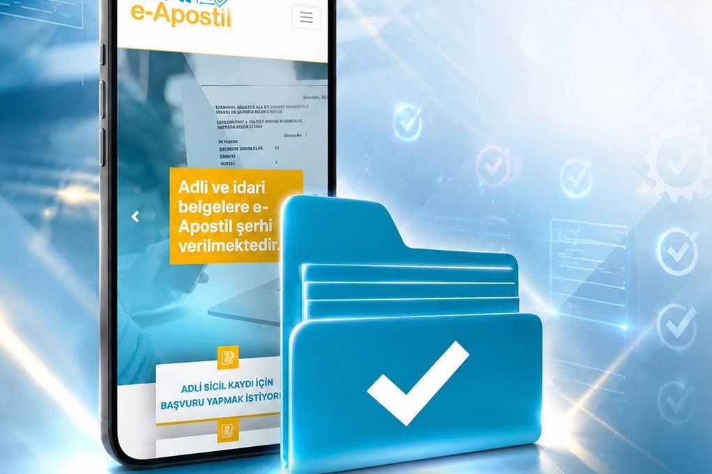 E-Apostil ile dijital belge dönemi… 130’dan fazla ülkede geçerli